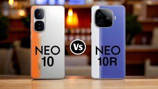 Iqoo Neo 10 Vs Iqoo Neo 10r