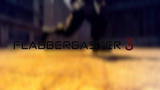 Flabbergaster 3