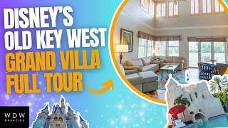 Disney Old Key West Grand Villa Tour