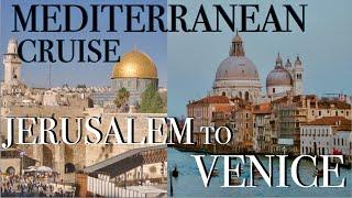 NCL Mediterranean cruise Jerusalem to Venice