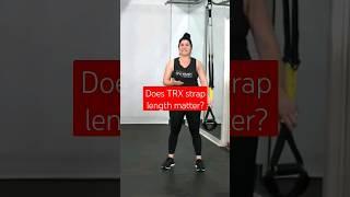 Does TRX strap length matter? #trxexercises #trxtraining #trx #fitness #fitnessmotivation
