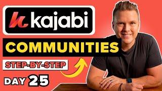 Setting Up Kajabi Communities (Step-by-Step Demo)