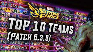 Top 10 Teams (Patch 5.3.0) - MARVEL Strike Force - MSF