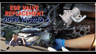 Mazda 5 EGR Valve Replacement