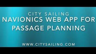 City Sailing Navionics Web Application for Passage Planning for your Day Skipper course.