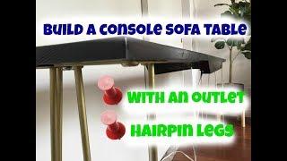 DIY sofa console table with hairpin legs & usb outlet