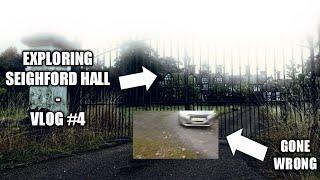 Exploring Seighford Hall (GONE WRONG ) - Vlog #4