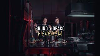 Bruno x Spacc - Keverem ( OFFICIAL MUSIC VIDEO )