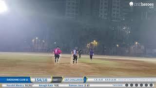 C&f Challangers vs Evershine Club 11 Live Cricket Match | Cric&fit Friday Night Tournrment White Ba