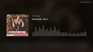 Kevin Bush - Adventures In Drywall Audio Version on The Drywall Podcast