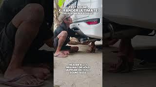 Test sound fullsystem NDK EXHAUST di Mitsubishi Xpander Ultimate.