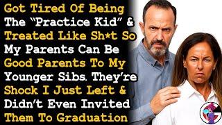 Told Parents Im Tired Of Being Their Practice Child So They Can Be Good Parents To My Sibs AITA
