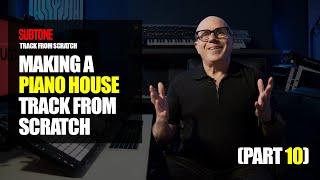 5.1.10 Piano House Track From Scratch (PART 10)  CONCLUSION