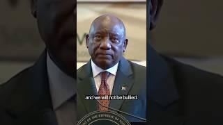 Ramaphosa Responds to Trump Broadside: We Won’t Be Bullied