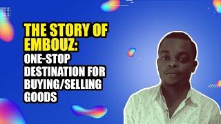 The Ecommerce Success Story of Embouz Marketplace