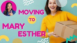 Moving to Mary Esther  & What You Need to Know