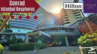 CONRAD ISTANBUL BOSPHORUS | 5 STAR LUXURY HOTEL REVIEW | AMAZING BOSPHORUS VIEWS | FAMILY SUITE 4K