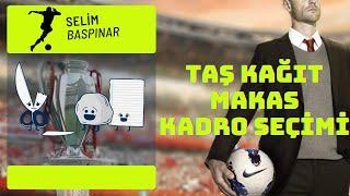 Taş Kağıt Makas Eğlenceli Kadro Seçimi - Football Manager 20