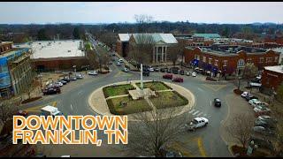 Beautiful Downtown Franklin, TN