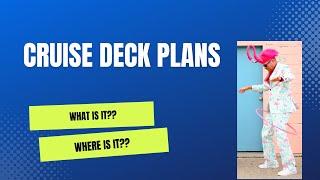 Cruise Deck Plans