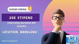 Xiaomi Hiring soft intern|Software testing jobs| Apply now.