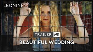 Beautiful Wedding - Trailer (deutsch/german, FSK 12)