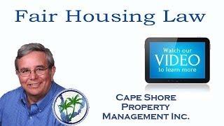 Fair Housing Laws Explained by a Cape Coral Property Manager