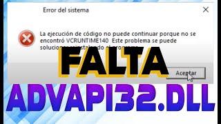 SOLUCION FALTA ARCHIVO ADVAPI32.DLL WINDOWS 7, 8, 9, 10, PROBLEMA SOLUCIONADO ADVAPI32.DLL FIX