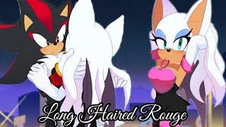 Long Haired Rouge | Shadouge Comic Dub