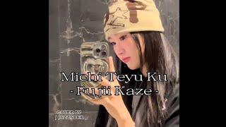 Michi Teyu ku ( Overflowing )- Fujii Kaze - Cover by. J JAZZSPER