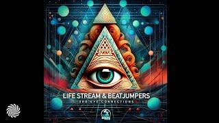 Life Stream & Beatjumpers - 3rd Eye Connections