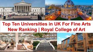 Top Ten Universities in UK For Fine Arts New Ranking | Royal College of Art