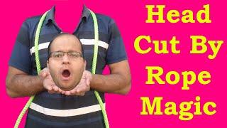 Head Cut Magic Tricks By Rope Secret Revealed Magic Trick Guru