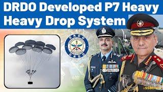 DRDO Developed P7 Heavy Drop System for Indian Armed Forces | SSB Interview | UPSC