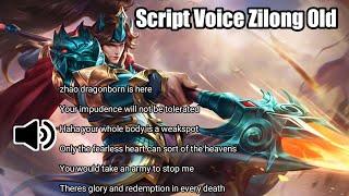 Script Voice Zilong Old | Mobile legends