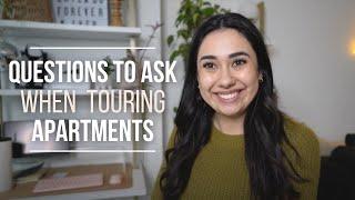 Questions to Ask When Touring Apartments