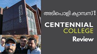 CENTENNIAL COLLEGE | PROGRESS CAMPUS | MALAYALAM REVIEW