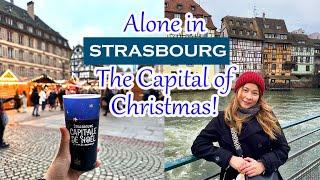 Visiting Strasbourg France, The Capital of Christmas! |  2024 Christmas Trip Part 2