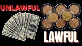 Lawful Money vs. Unlawful Money - The Constitution Doesn't Lie