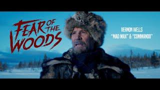 "FEAR OF THE WOODS" OFFICIAL TRAILER by Titus Paar starring Vernon Wells