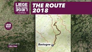 The Route - Liège-Bastogne-Liège Femmes 2018