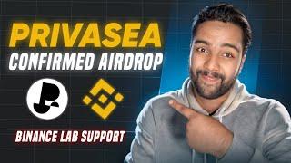 PrivaSea Airdrop: New Confirmed Airdrop | New Crypto Airdrop by Binance Lab