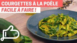 Recette Express : Courgettes à la Poêle Crémeuses