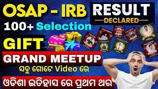 OSAP IRB hundreds of selection result from Priyambada Tutorials || Grand Meetup || #osapfinalresult