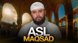 Asl maqsad | Ustoz Bilol Sohib