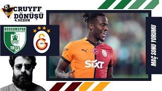 Bodrum FK - Galatasaray Maç Sonu Yorumu | #CruyffDönüşü