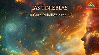 11-Las tinieblas  La Gran rebelión