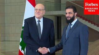 Lebanon's Prime Minister Mikati Meets With The New Leader Of The Syrian Govt al-Sharaa In Damascus