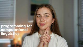 How I Learned Programming For Computational Linguistics
