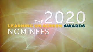 Learning on Screen Awards 2020 Nominees